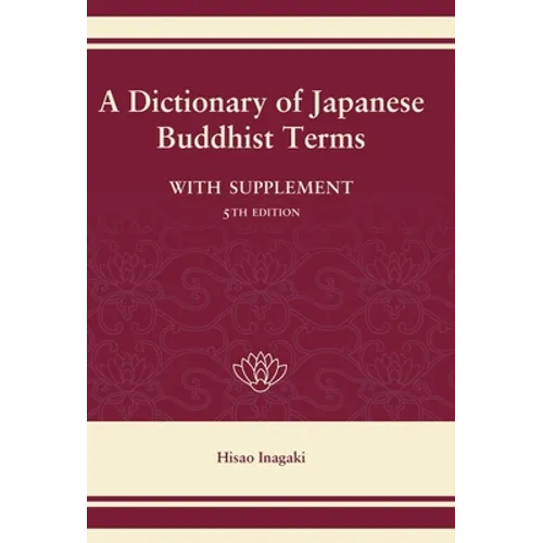 A Dictionary of Japanese Buddhist Terms - Hardcover