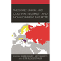 The Soviet Union and Cold War Neutrality and Nonalignment in Europe - Paperback