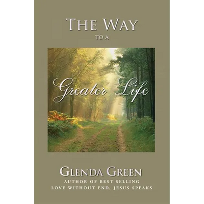 The Way to a Greater Life - Paperback
