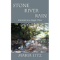 Stone River Rain: Currents in a Single Flow - Paperback