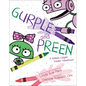 Gurple and Preen: A Broken Crayon Cosmic Adventure - Hardcover