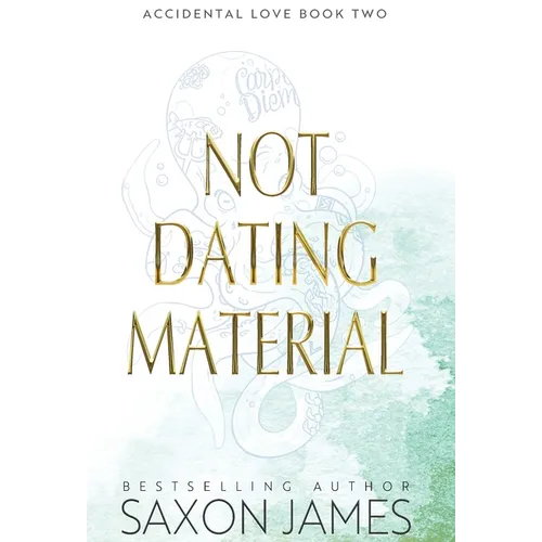 Not Dating Material - Hardcover