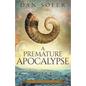 A Premature Apocalypse - Paperback