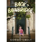 Back to Bainbridge - Hardcover