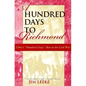 Hundred Days to Richmond: Ohio's "Hundred Days" Men in the Civil War - Hardcover