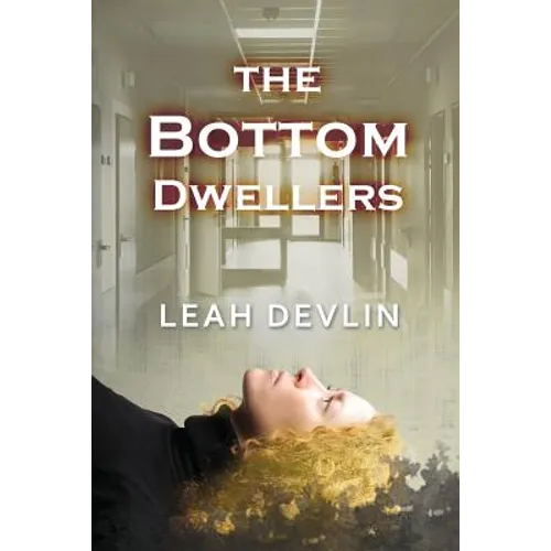 The Bottom Dwellers (The Woods Hole Mysteries Book 1) - Paperback