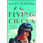 The Flying Circus - Paperback