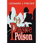 Passive Poison - Paperback
