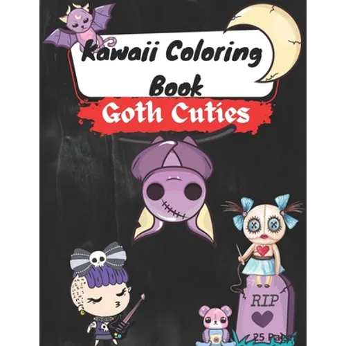 Kawaii Coloring Book: Goth Cuties - Paperback