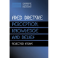 Perception, Knowledge and Belief: Selected Essays - Paperback