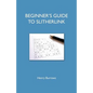 Beginner's Guide To Slitherlink - Paperback