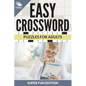 Easy Crossword Puzzles For Adults Super Fun Edition - Paperback