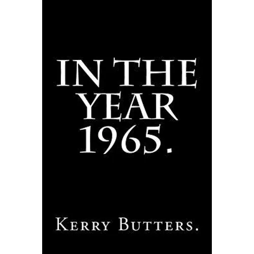 In the Year 1965. - Paperback