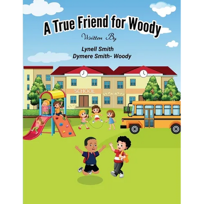 A True Friend for Woody - Paperback