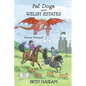 Fat Dogs and Welsh Estates LARGE PRINT - Paperback