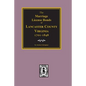 Lancaster County, Virginia 1701-1848, the Marriage License Bonds Of. - Paperback