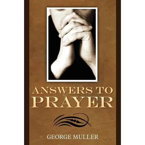 Answers To Prayer - Paperback