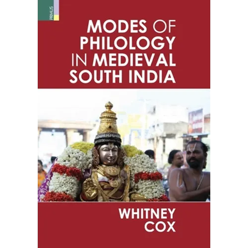 Modes of Philology in Medieval South India - Hardcover
