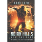 Indian Hill 5: Into The Fire - Paperback