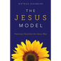 The Jesus Model: Planting Churches the Jesus Way - Paperback