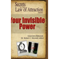 Your Invisible Power - Secrets to the Law of Attraction - Hardcover