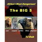 Africa's Most Dangerous - The Big 5: (Age 5 - 8) - Paperback