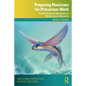 Preparing Musicians for Precarious Work: Transformational Approaches to Music Careers Education - Paperback