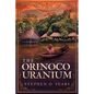 The Orinoco Uranium - Paperback