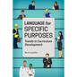Language for Specific Purposes: Trends in Curriculum Development - Paperback