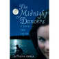 The Midnight Dancers: A Fairy Tale Retold - Paperback