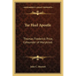 Tar Heel Apostle: Thomas Frederick Price, Cofounder of Maryknoll - Paperback