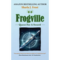 Frogville: Quest For A Sword - Hardcover