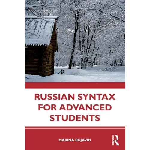 Russian Syntax for Advanced Students - Paperback