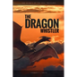 The Dragon Whistler (Secrets of the Soul Treasures) - Paperback