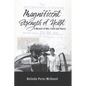 Magnificent Strength of Heart: A Memoir of War, Faith and Family - Paperback