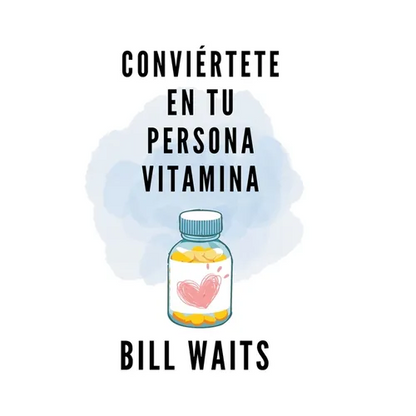 Conviértete en tu persona vitamina - Paperback