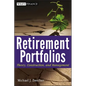 Retirement Portfolios: Theory, Construction, and Management - Hardcover