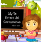 Lily Se Entera del Coronavirus - Hardcover