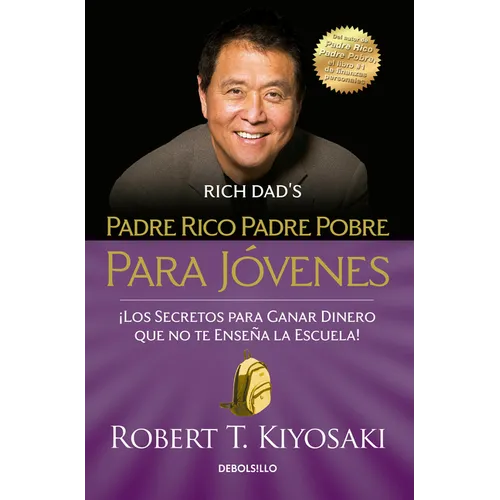 Padre Rico Padre Pobre Para Jóvenes = Rich Dad Poor Dad for Teens - Paperback