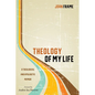 Theology of My Life: A Theological and Apologetic Memoir - Paperback