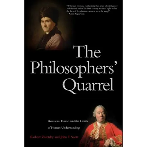 Philosophers' Quarrel: Rousseau, Hume, and the Limits of Human Understanding - Paperback