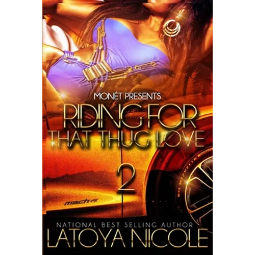 Riding for That Thug Love 2 - Paperback