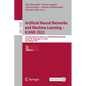Artificial Neural Networks and Machine Learning - Icann 2022: 31st International Conference on Artificial Neural Networks, Bristol, Uk, September 6-9, - Paperback