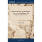 Political Discourses. By David Hume, Esq.; ... The Third Edition, With Additions and Corrections - Hardcover