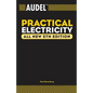 Audel Practical Electricity - Paperback