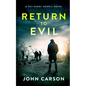Return to Evil: A Scottish Crime Thriller - Paperback