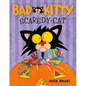 Bad Kitty Scaredy-Cat - Hardcover