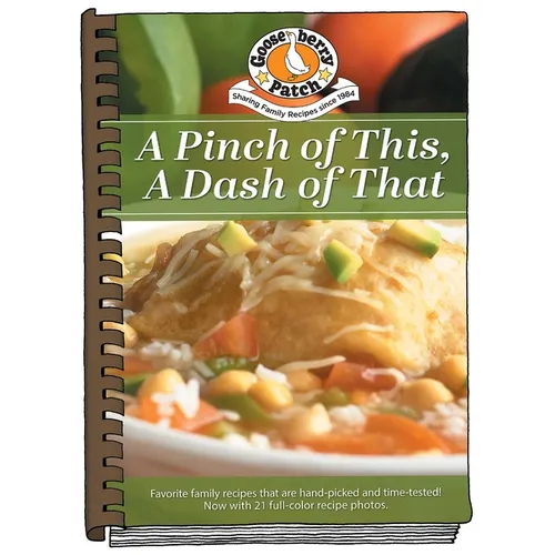 A Pinch of This, a Dash of That: Heart-Felt Recipes & Memories of Grandma's Cooking - Hardcover