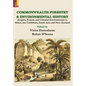 Commonwealth Forestry and Environmental History - Hardcover