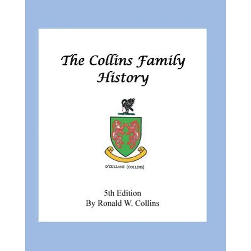The Collins Family History - Paperback